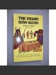 The Indian How Book [Indiáni] - náhled
