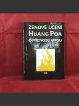 Zenové učení Huang Poa o přenosu mysli - náhled