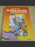 Slečna Au-pair aneb jak jsem pečovala o anglické děti - náhled