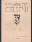 Benvenuto Cellini - Vlastní životopis - náhled