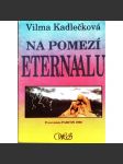 Na pomezí Eternaalu (Sci-fi, vesmír) - náhled