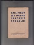 Lev Tojstoj - tragedie sexuální - náhled