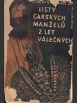 Listy carských manželů z let válečných - náhled