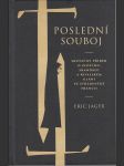 Poslední souboj - Skutečný příběh o zločinu, skandálu a rivalském klání ve středověké Francii - náhled