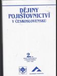 Dějiny   pojišťovnictví v československu 2. díl  1918-1945 - náhled