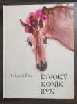 Divoký koník Ryn - náhled