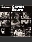 Carlos Saura (film, filmový rezišér, mj. i Carmen, Pláč pro banditu, Krvavá svatba, Geraldine Chaplin, Fernando Rey) - náhled