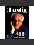 Arnošt Lustig. 3x18 (portréty a postřehy) [autobiografie, judaika] - náhled