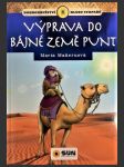 Výprava do bájné země Punt (La expedición al país del Punt) - náhled