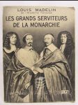 Les Grands Serviteurs de la Monarchie - náhled