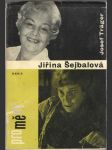 Jiřina Šejbalová (malý formát) - náhled