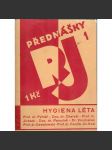 Hygiena léta. Cyklus přednášek československého rozhlasu v červnu 1931. Přednášky RJ 1 (rádio, zdraví, dovolená) - náhled