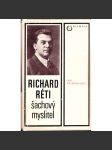 Richard Réti, šachový myslitel (šachy) - náhled