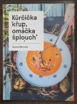 Kůrčička křup, omáčka šplouch - náhled