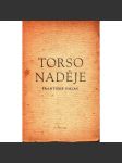 Torso naděje (edice. České básně, sv. 35) [poezie, Mnichovská krize, obálka František Muzika] - náhled