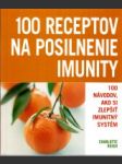 100 receptov na posilnenie imunity - náhled