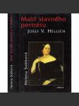 Malíř slavného portrétu Josef V. Hellich - náhled