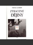 Ztracené dějiny (životopis, historie, Československo, exil) - náhled