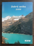 Dobrá setba 2006 - náhled