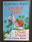 Grázlik Gabo a tajný spolok - náhled