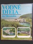 Vodné diela na Slovensku - náhled