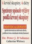 Správny spôsob výživy podľa krvnej skupiny - náhled