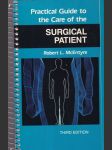 Practical Guide to the Care of the Surgical Patient - náhled