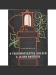 O svatoňovických dolech a jejich havířích (Malé Svatoňovice) - náhled