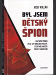 Byl jsem dětský špion - náhled