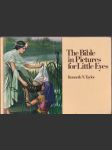 The Bile in Pictures for Little Eyes - náhled