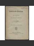 Handelsrechts-Practicum. Zum Selbststudium und zum academischen Gebrauche. Zweite, vermehrte und verbesserte Auflage [obchodní právo, úvod] - náhled