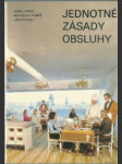 Jednotné zásady obsluhy - náhled