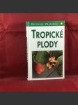 Tropické plody - náhled