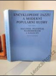 Encyklopedie jazzu a moderní populární hudby (část věcná) - náhled