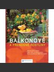 Balkónové a přenosné rostliny (pěstování, květiny, design) - náhled