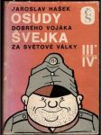 Osudy dobrého vojáka Švejka III.-IV.  - náhled