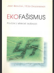 Ekofašismus - náhled