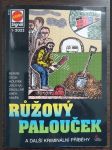 Růžový palouček a další kriminální příběhy - náhled