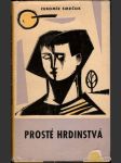 Prosté hrdinstvá - náhled