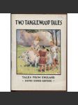 Two Tanglewood Tales: Abridged and simplified [= Tales from England; 1st degree No. 12]	[dětské knih, učebnice, angličtina] - náhled