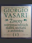 Životy nejvyznačnějších malířů, sochařů a architektů I. - náhled