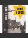 Chudí v Lodži [román - témata: druhá světová válka, židovské ghetto, Židé, Lodž, Polsko] - náhled