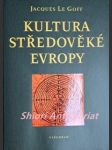 Kultura středověké evropy - le goff jacques - náhled