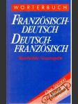 Wörterbuch Französisch - deutsch Deutsch - französisch - náhled