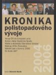 Kronika polistopadového vývoje 2004-2006 - náhled