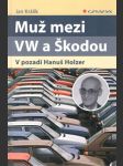 Muž mezi VW a Škodou - náhled