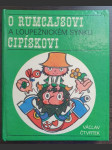 O Rumcajsovi a loupežnickém synku Cipískovi - náhled