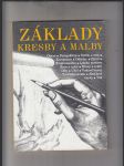 Základy kresby a malby (Jak kreslit a malovat co vidím okolo) - náhled