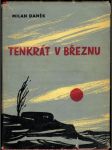 Tenkrát v březnu (s podpisom autora) - náhled