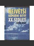 Největší námořní bitvy XX. století (lodě, válka) - náhled